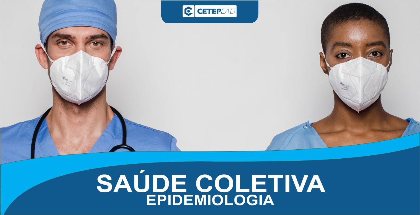 SAÚDE COLETIVA EPIDEMIOLOGIA