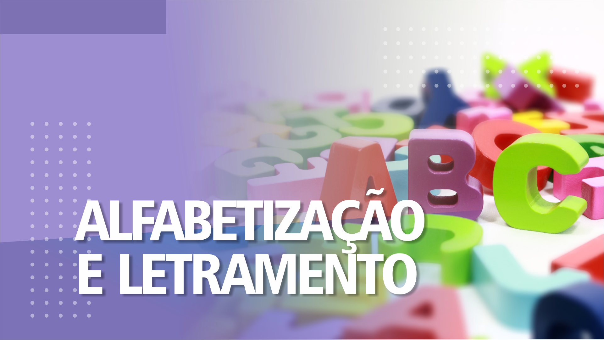 CAPA SITE ALFABETIZAÇÃO E LETRAMENTO.png