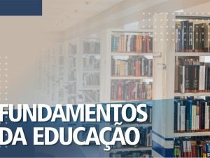 CAPA SITE FUNDAMENTOS DA EDUCAÇÃO.png