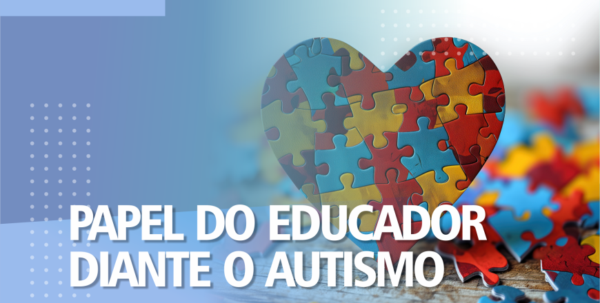 CAPA SITE PAPE DO EDUCADOR DIANTE O AUTISMO.png